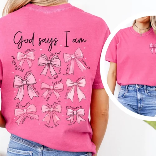 God Says I Am Pink Bow Tee